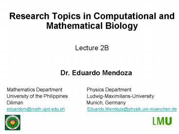 Research Topics in Computational and Mathematical Biology