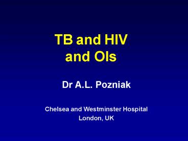 TB and HIV and OIs