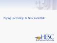 Paying For College In New York State PowerPoint PPT Presentation