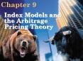 Index Models and the Arbitrage Pricing Theory PowerPoint PPT Presentation