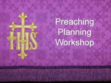 Preaching Planning Workshop