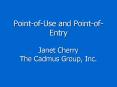 PointofUse and PointofEntry Janet Cherry The Cadmus Group, Inc' PowerPoint PPT Presentation