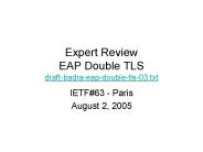 Expert Review EAP Double TLS draft-badra-eap-double-tls-03.txt