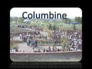 Columbine: Who is responsible? Why?