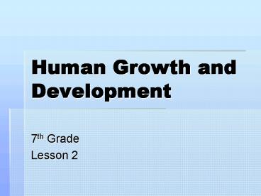 Human Growth and Development