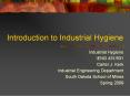 Introduction to Industrial Hygiene PowerPoint PPT Presentation