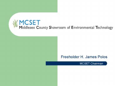 Freeholder H. James Polos