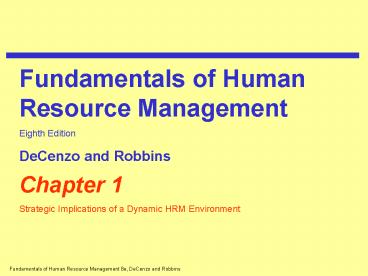 Strategic Implications of a Dynamic HRM Environment