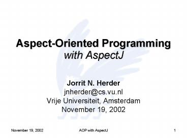 AspectOriented Programming with AspectJ