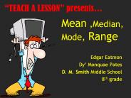 Mean, Median, Mode, and Range 1st