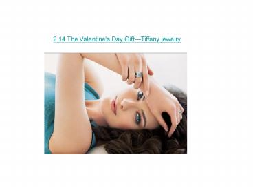 The Valentine's Day Gift-tiffany jewelry