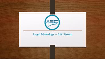 Legal Metrology Services & Packaging Goods Compliances | ASC Group