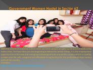 Government Women Hostel in Sector 62 Noida