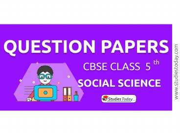 CBSE Question Papers Class 5 Social Science PDF Solutions Download