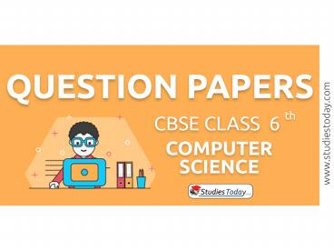 CBSE Question Papers Class 6 Computer Science PDF Solutions Download