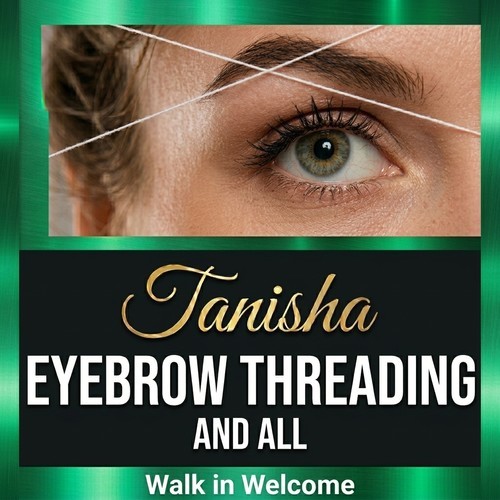 Tanisha Eyebrow Threading and Hair
