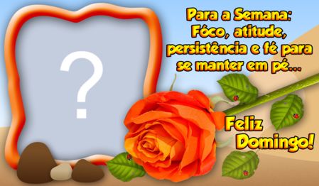 Moldura de Domingo desejando uma Boa semana. Adicione sua Foto!