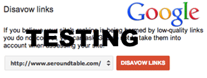 google disavow testing