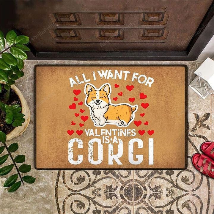 All I Want For Valentines Is A Corgi Front Back Door Rug Durable Rubber Backing Non Slip Welcome DoorMat
