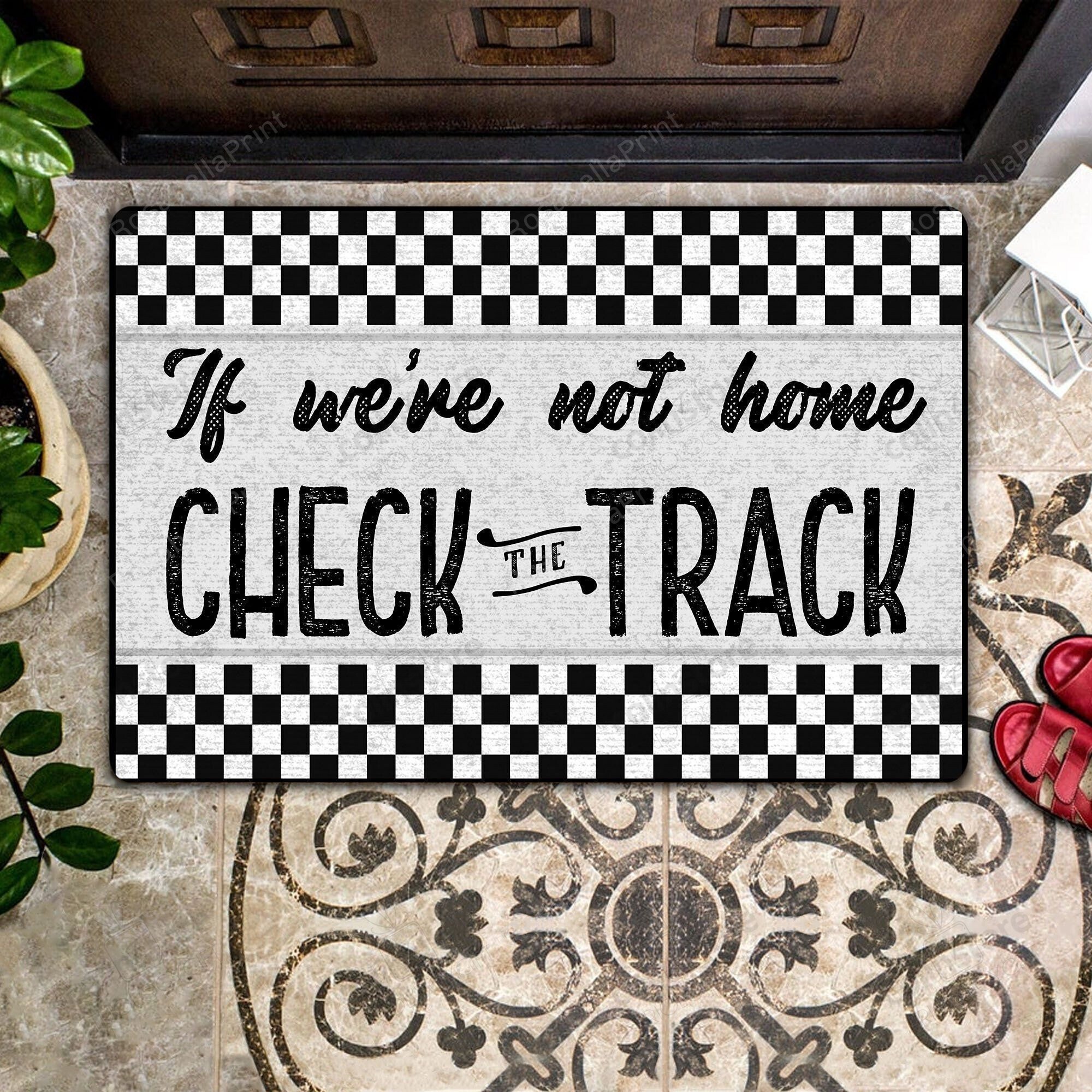 If We’re Not Home, Check The Track Doormat