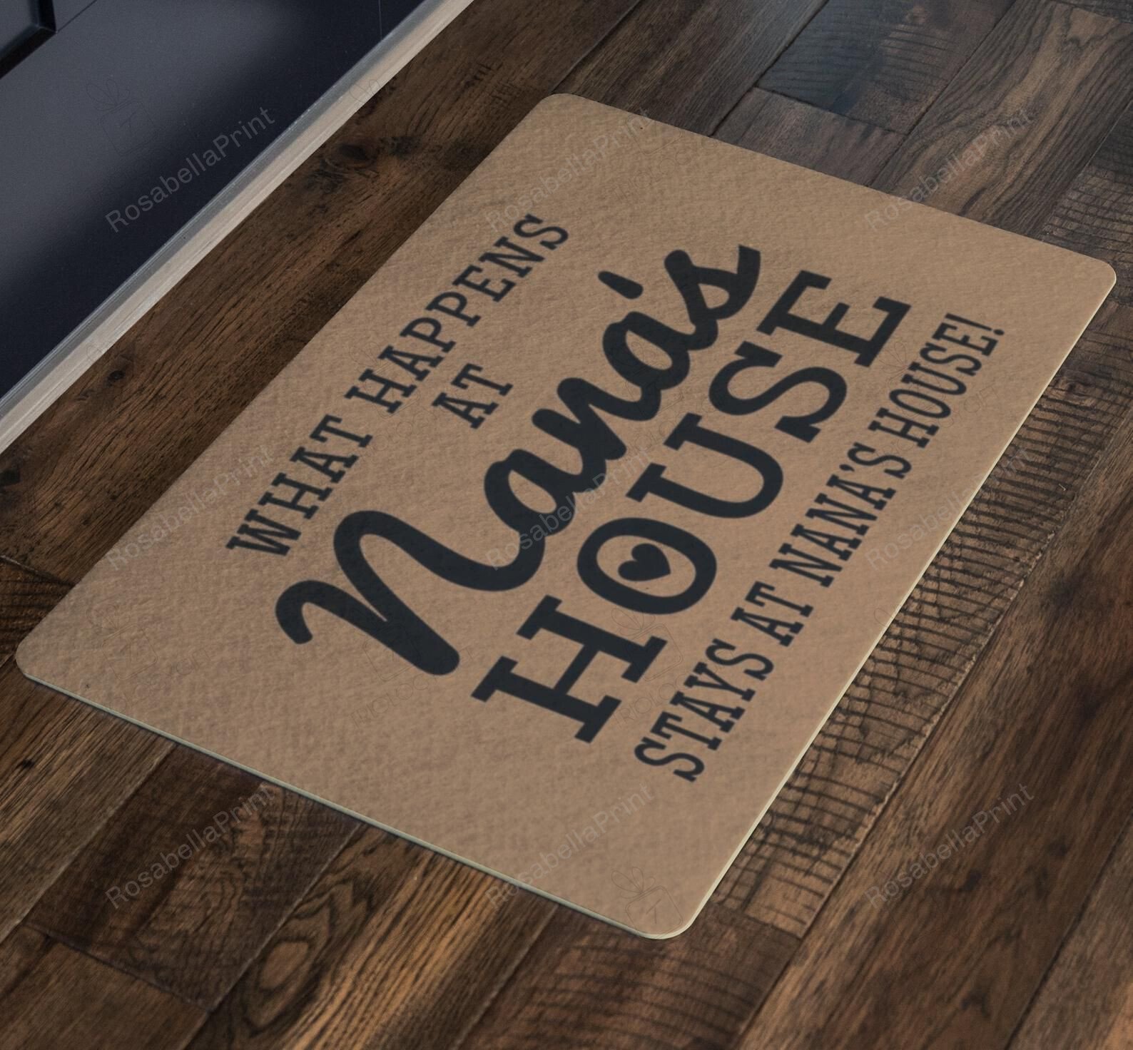 What Happens At Nana’s House Front Back Door Rug Durable Rubber Backing Non Slip Welcome DoorMat