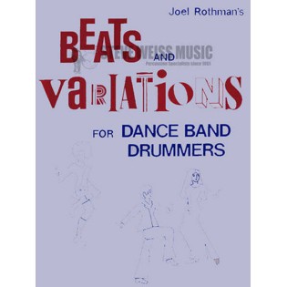 Rothman-Beats and Variations for Dance Band Drummers