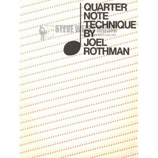Rothman-Quarter-Note Technique