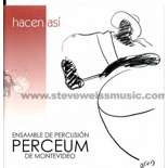 Perceum (Ensamble de Percussion de Montevideo)-hacen asi (CD)