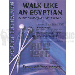 Walk Like An Egyptian By Liam Sternberg Arr Chris Crockarell Percussion Ensemble Music Sheet Music Steve Weiss Music