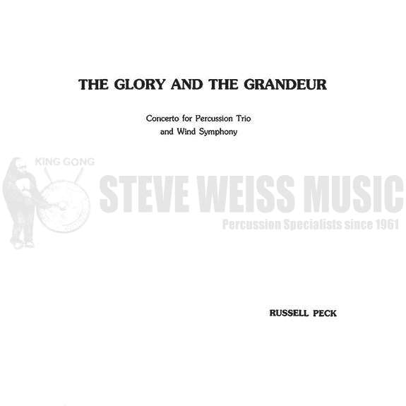 The Glory and the Grandeur (Wind Ensemble Version Score Only) by