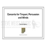 Adams-Concerto for Timpani, Percussion & Winds (SP)- Solo 4T/B/C/P/Wind Ens.