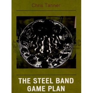 Tanner-Steel Band Game Plan