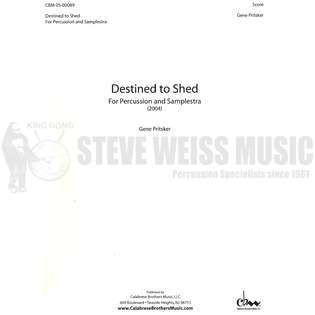 Pritsker-Destined to Shed (SCD)-B/V/P/CD