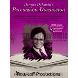 DeLucia-Percussion Discussion Volume 1 - Bass Drums/Cymbals