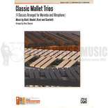 Bach/Handel/Bizet/Scarlatti-Classic Mallet Trios arr. Slawson (SP)-V/M