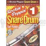 Robley-Rockin' Poppin' Snare Drum Volume 1 (w/CD)