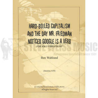 Wahlund-Hard-Boiled Capitalism and the Day Mr. Friedman Noticed Google is a Verb-V