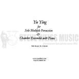Udow-Yu Ying (StSP)-Solo V/chromatic gongs/almglocken/P/ FL/ASX/HN/TN/PN/VN/VC