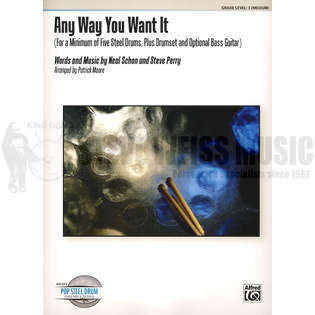 Schon/Perry-Any Way You Want It arr. Moore (SP)-Steel drs /opt. BG