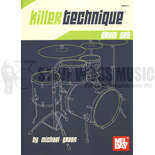Green-Killer Technique: Drum Set