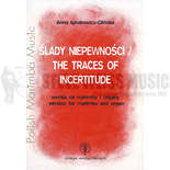 Ignatowicz-Glinska-Traces of Incertitude, The (SP)-M/OR