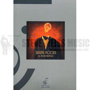 Szilvasi-Surreal Moods (SP)-2M/Digital audio playback (free download from publisher)