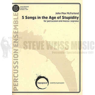 McFarland-5 Songs in the Age of Stupidity (SP)-V/Cro./X/ M/P