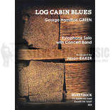 Green-Log Cabin Blues arr. Baker (SP)-X/Band