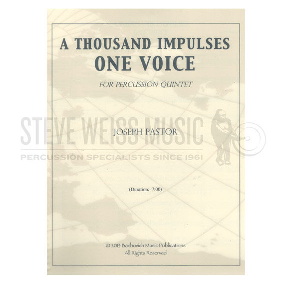 A Thousand Impulses One Voice By Joseph Pastor Steve Weiss Music