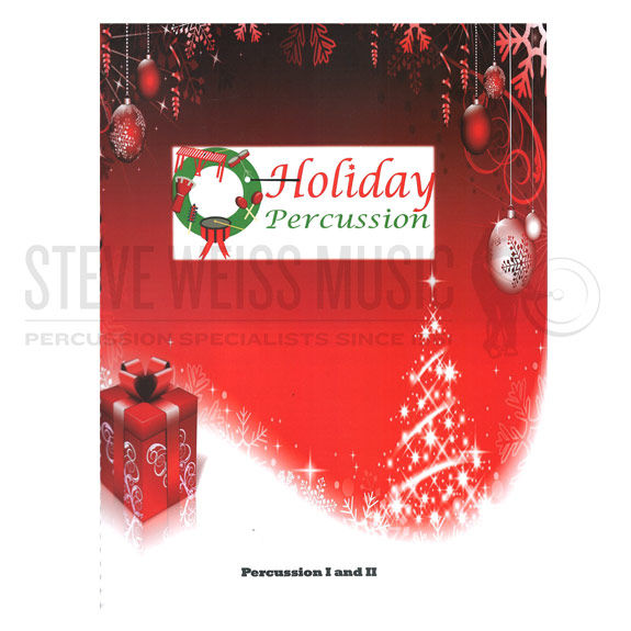 Holiday Percussion Show (Percussion I & II Book) Chris Colaneri