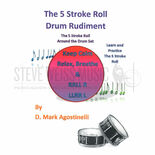 Agostinelli-5 Stroke Roll Drum Rudiment, The