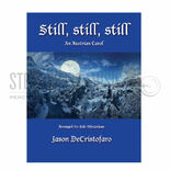 DeCristofaro (arr.)-Still, Still, Still-V