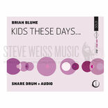Blume-Kids These Days...SD/prerecorded audio