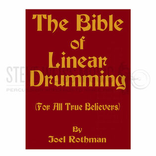 Rothman-Bible of Linear Drumming, The
